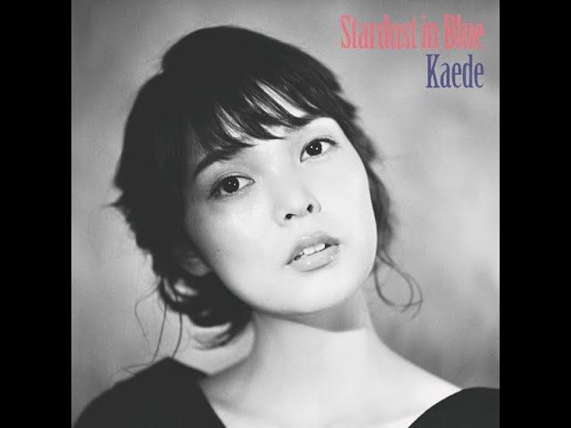 Kaede - Stardust in Blue [feat. Lamp] (2020) FULL ALBUM