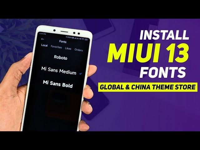 Install MIUI 13 Font On Global & Chinese Theme Store | Mi Sans Font Medium & Bold | Xiaomi Phones