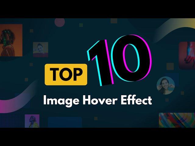 Top 10 Elementor Image Hover Effect | Creative and Cool Card Hover Effects/Animation