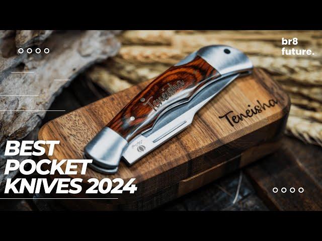 Best Pocket Knives 2024 ️ Top Picks for Everyday Carry & Survival