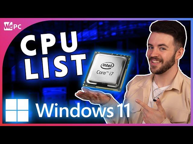 Official Windows 11 CPU Compatibility List