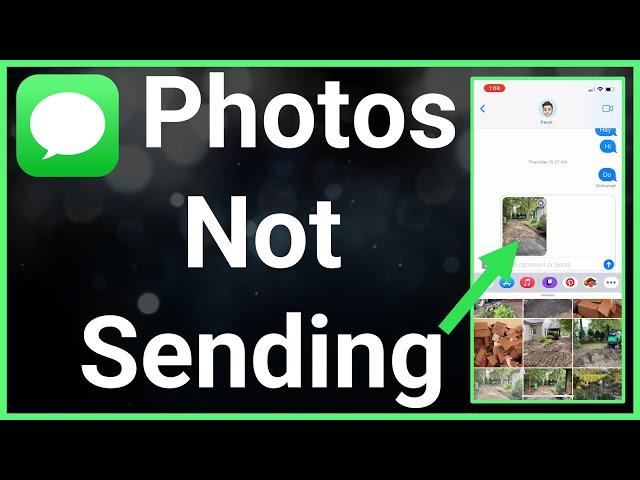 How To Fix iMessage Photos Not Sending