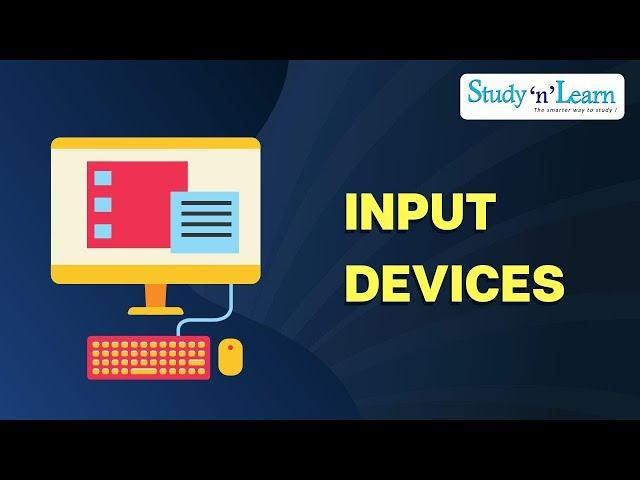 Information Technology: Input Devices | keyboard, scanner, joystick and mouse