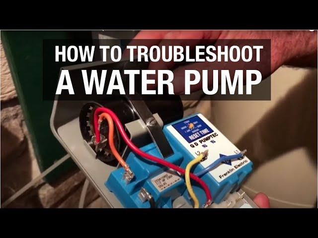 How to Troubleshoot a Water Pump