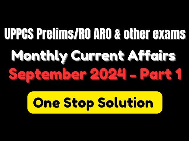 UPPCS Prelims 2024 | RO/ARO & Others | One Stop Solution for Current Affairs  #uppcscurrentaffairs