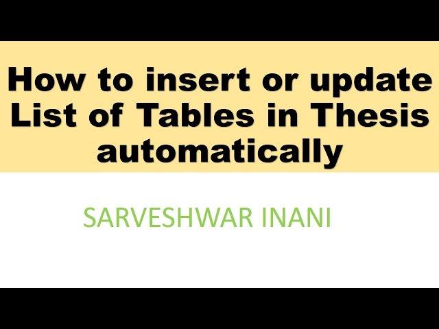 How to insert or update List of Tables in Thesis automatically in MS Word