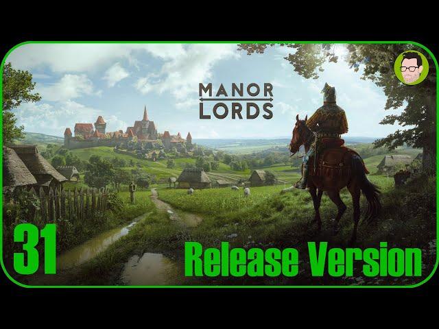 Manor Lords Ep 31 | Post War Depression  | Release Version Long Play