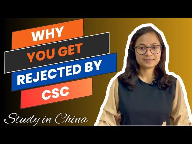 Why you rejected by Chinese Government Scholarship।। Reasons of CSC Rejection।।MOMI & JOY