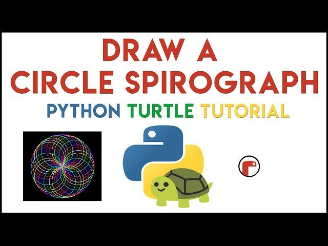 Python Turtle - Circle Spirograph Tutorial