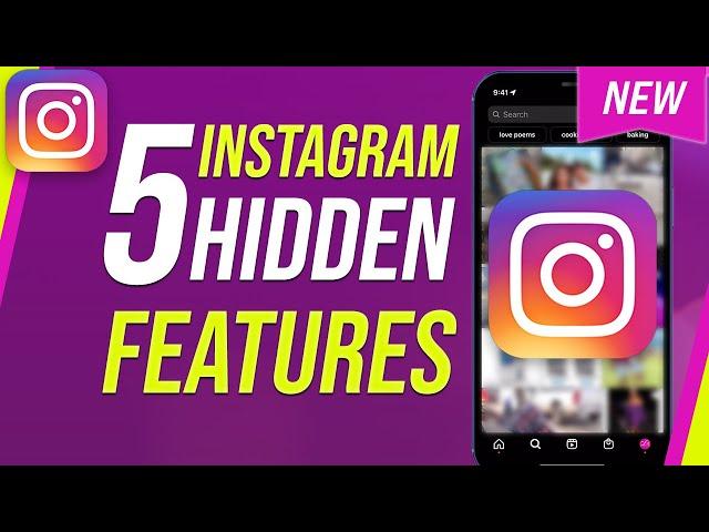 Top 5 Instagram Hidden Features you should know