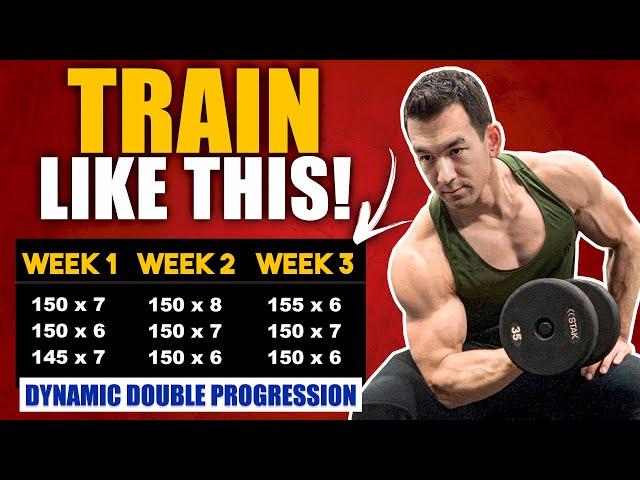 The Quickest Way To Gain Muscle ("Dynamic Double Progression")