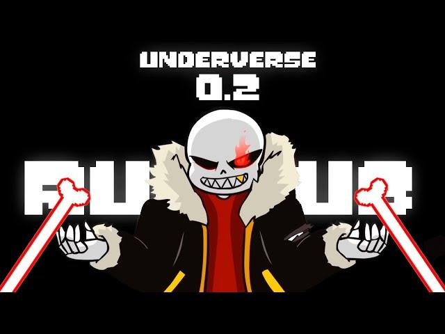 UNDERVERSE 0.2: Я - Событие X  [RUS DUB] (Озвучка)