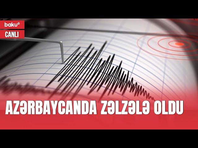 Azərbaycanın cənub bölgəsində zəlzələ oldu - TƏCİLİ XƏBƏR