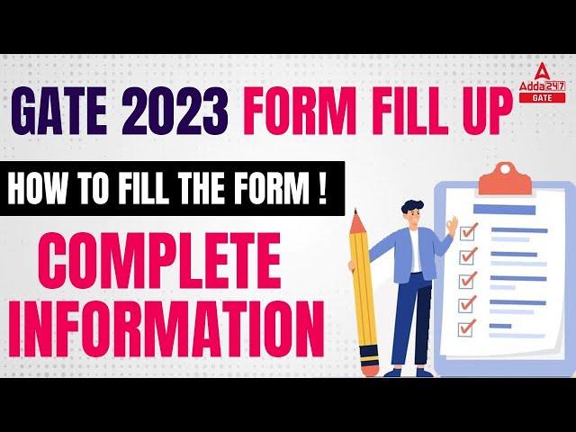 GATE 2023 Form Fill Up | GATE 2023 Registration | GATE 2023 Form Fill Kaise Kare