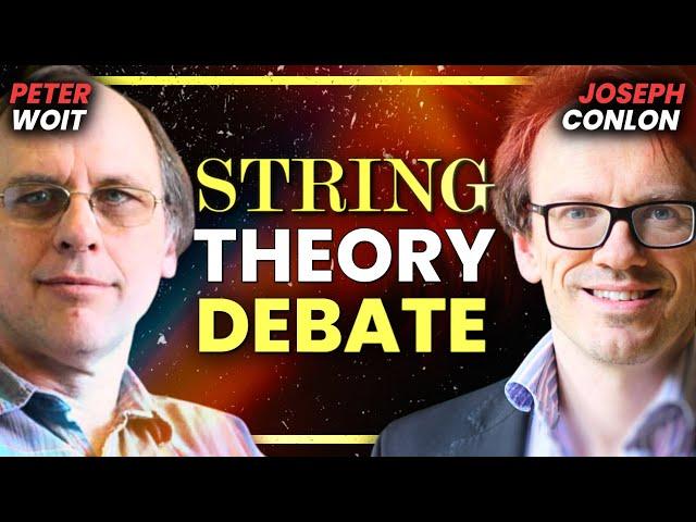 String Theory's Biggest Critic Debates String Theorist...