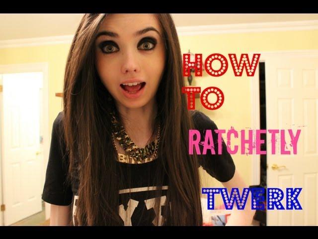 How to Ratchetly Twerk