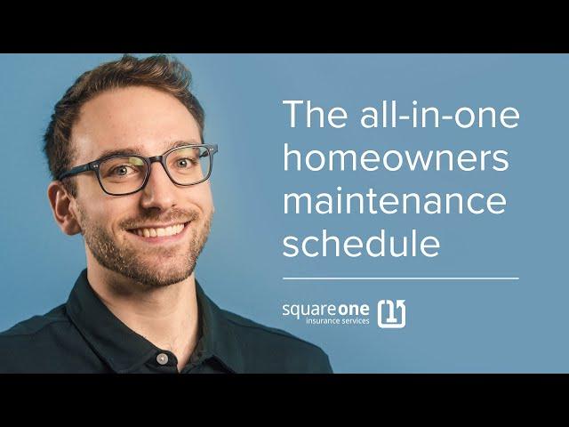 The Complete Home Maintenance Schedule