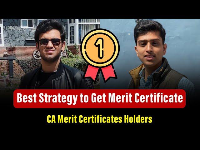 Best Strategy to Get Merit Certificate in CA | CA Merit Certificates Holders : CA Legacy