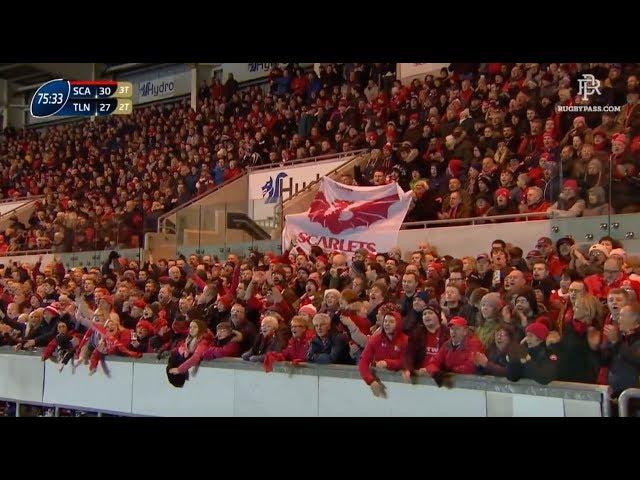 Best atmosphere in Welsh regional rugby history? Scarlets V Toulon 20/01/18