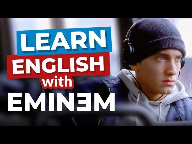 Learn English With Rap Songs | Eminem