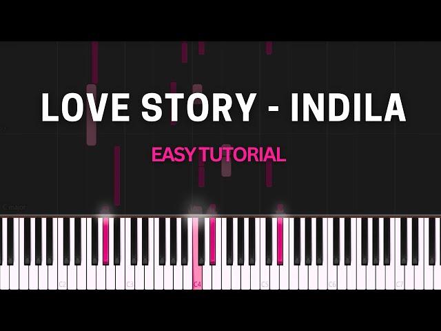 Love Story - Indila (EASY Piano Tutorial)