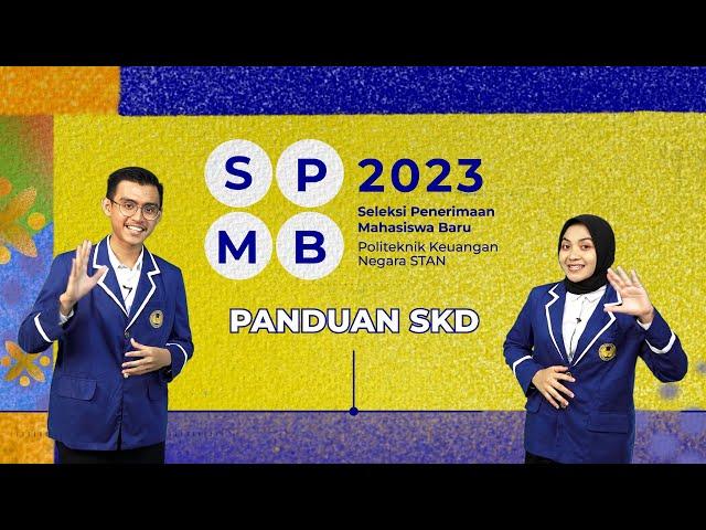 Panduan SKD SPMB Politeknik Keuangan Negara STAN Tahun 2023