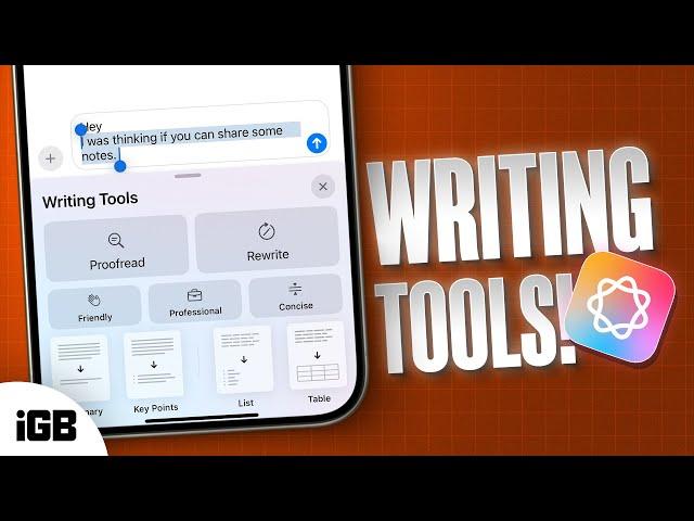 How to use Apple Intelligence Writing Tools in iOS 18.1: Proofread, Rewrite, or Summarize