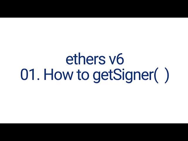 How to getSigner || Ethers v6