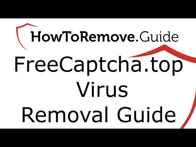FreeCaptcha.top Virus Removal