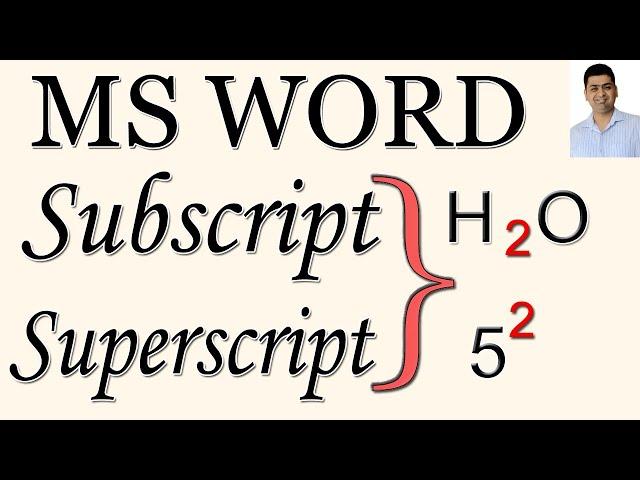 MS WORD SUBSCRIPT AND SUPERSCRIPT WITH EXAMPLE