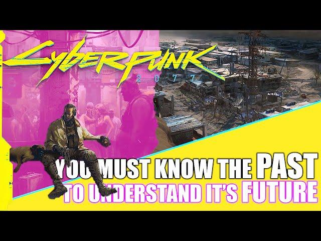 Cyberpunk 2077 - HISTORY!! What You SHOULD KNOW BEFORE Playing Cyberpunk! (LORE)