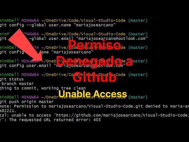 Error Credenciales en Git - Github | Unable Acces | Error 403 2023