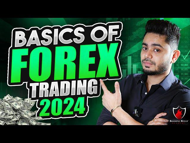 BASICS OF FOREX TRADING 2024 || Anish Singh Thakur || Booming Bulls