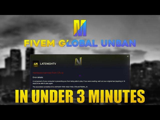 [Patched| 2023] ️FiveM Global Ban Unban in under 3 minutes️ | No Spoofer