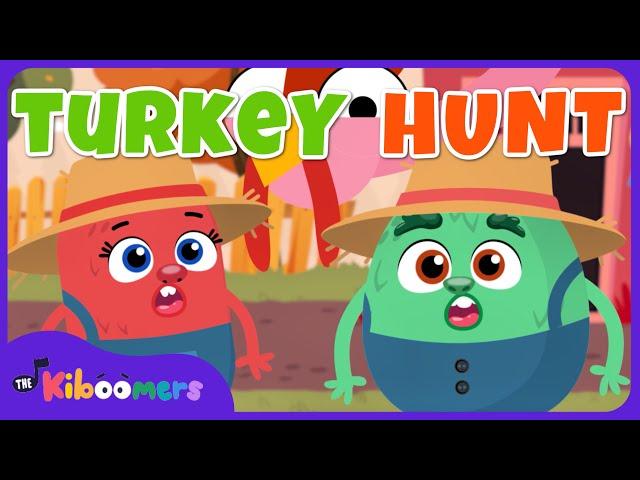 We're Going on a Turkey Hunt Adventure - The Kiboomers Circle Time Songs for Preschool