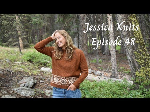 Jessica Knits Episode 48