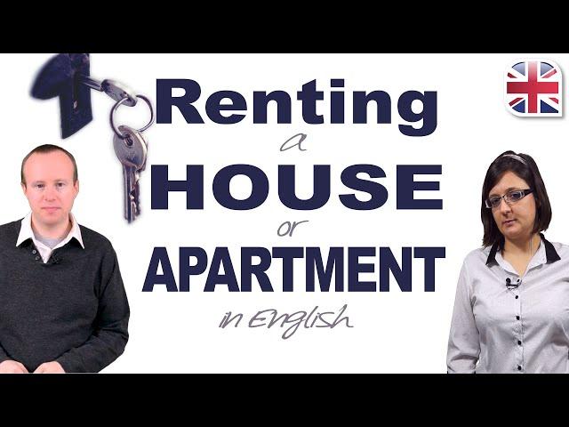 Renting a House or Apartment in English - Vocabulary and Conversation