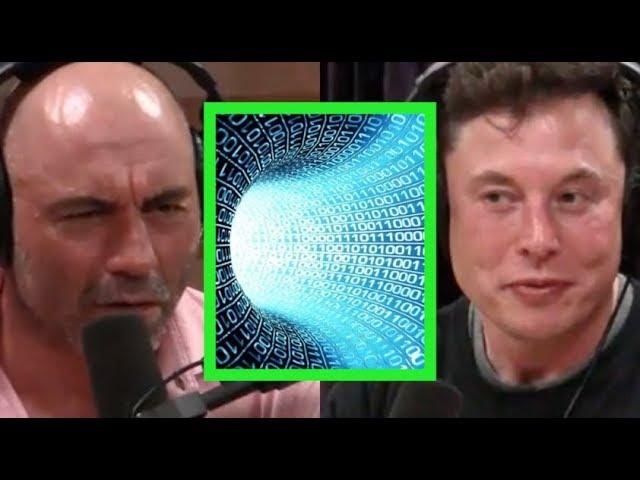 Joe Rogan & Elon Musk - Are We in a Simulated Reality?