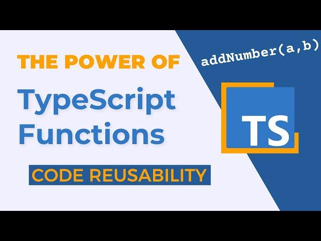 TypeScript Functions: Tips, Tricks, and Best Practices for Clean Code