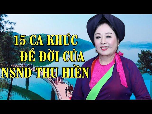 Những Ca Khúc Trữ Tình Huyền Thoại Của NSND Thu Hiền - Liên Khúc Nhạc Trữ Tình Tuyển Chọn