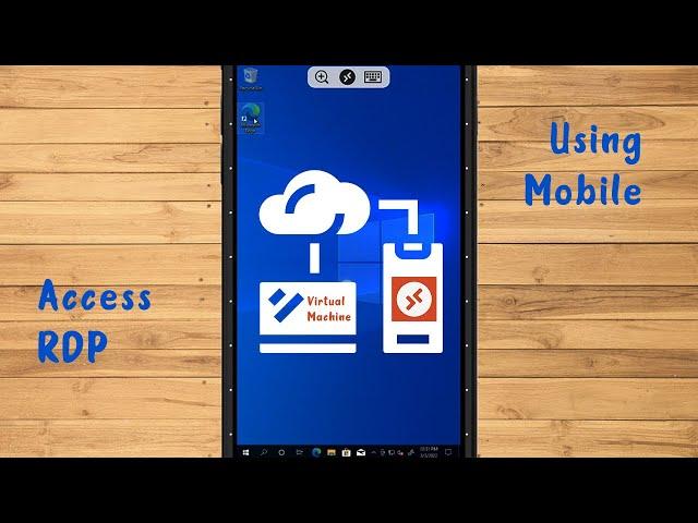 Access RDP Via Android Phone - RD Client