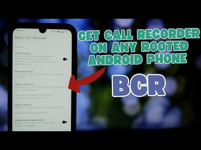 BCR Call Recorder: Automatic Call Recording (Rooted Android)