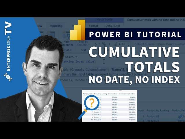 Create Cumulative Totals, No Date, No Index - Advanced DAX Techniques in Power BI