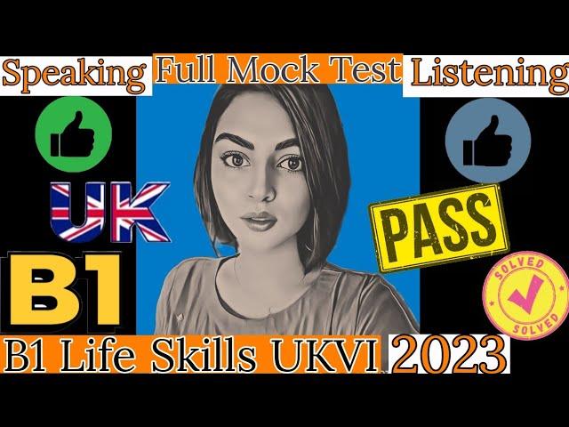 Full Test IELTS B1 Life Skills Speaking & Listening Test ||Latest ||  2023 || All Sections|| UKVI