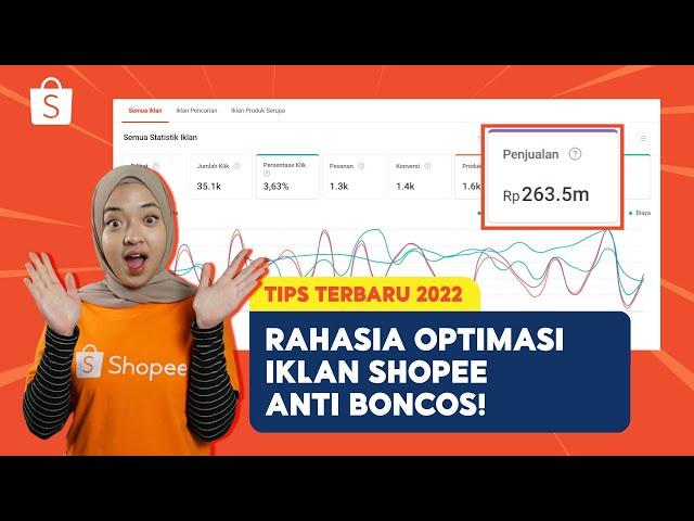 Tips Optimasi Iklan Shopee Anti Boncos