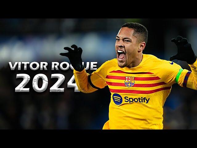 VITOR ROQUE - Crazy Skills, Speed & Goals - 2024 - FC Barcelona (HD)