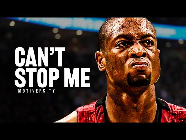 YOU WILL NOT STOP ME - Motivational Speech (ft. Dwyane Wade)