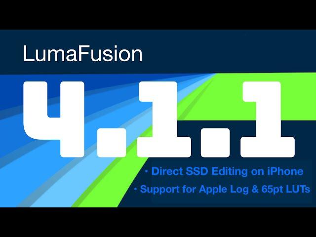 LumaFusion 4.1.1: Direct SSD Editing on iPhone and Apple Log! (iOS)