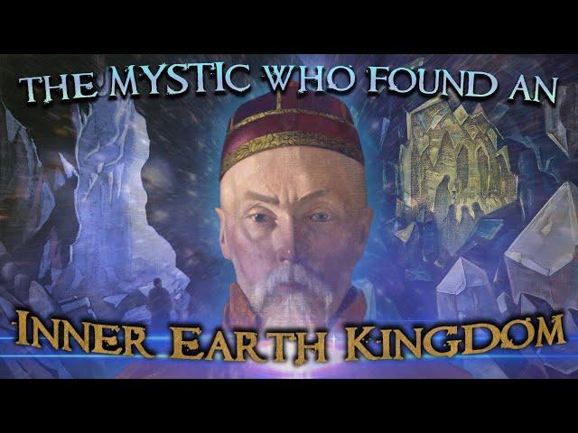 How an Ancient Tibetan Prophecy lead to an INNER EARTH Expedition [Nicholas Roerich's Story]