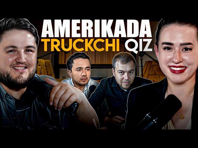 AMERIKADA TRUCKCHI QIZ PARVINA ESHONQULOVA (PARI_TRUCKER)